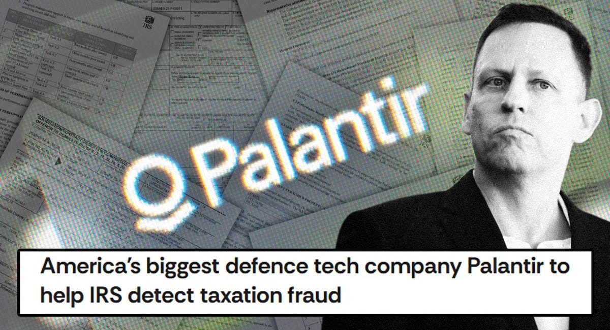 TAXES = DEATH: The IRS Just Contracted Palantir To Build An AI‑Driven Audit‑Selection Tool