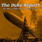 The Duke Report