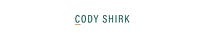Cody Shirk