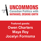 Uncommons with Nate Erskine-Smith