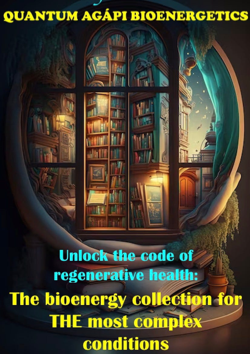 May be an image of text that says 'QUANTUM AGÁPI BIOENERGETICS Unlock the code of regenerative health: The bioenergy collection for THE most complex conditions'