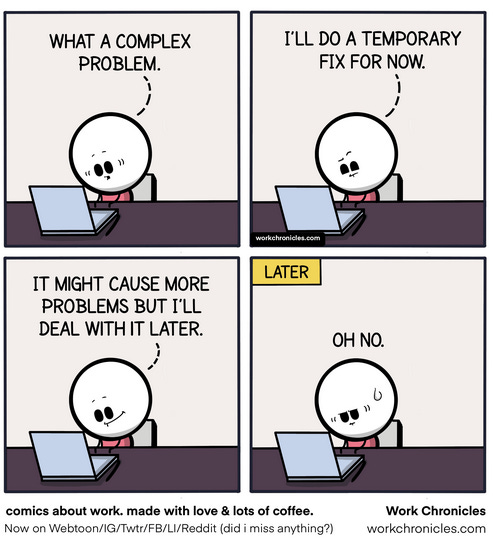 Temporary fix | web-memes, fix-memes, reddit-memes, IT-memes, cs-memes | ProgrammerHumor.io