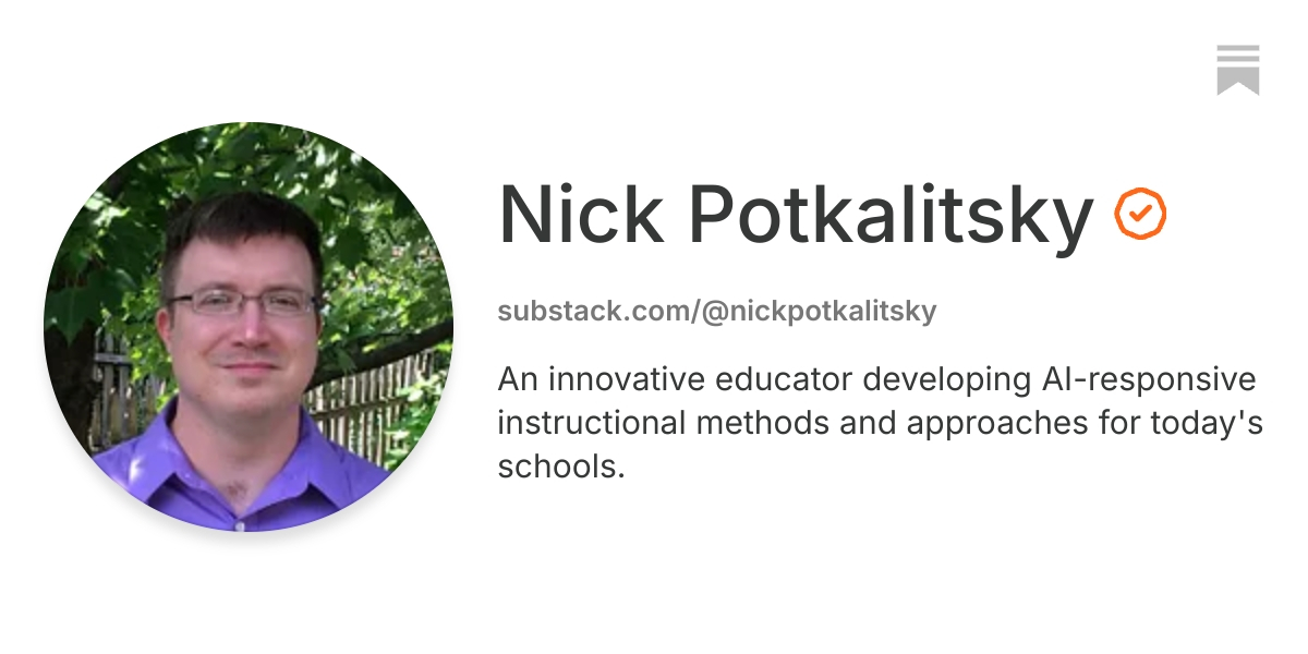 Nick Potkalitsky | Substack