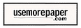 Use More Paper