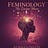 The Feminology Data & Research Report 