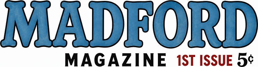 Madford Magazine