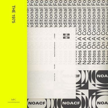 The 1975 - Notes on a Conditional Form