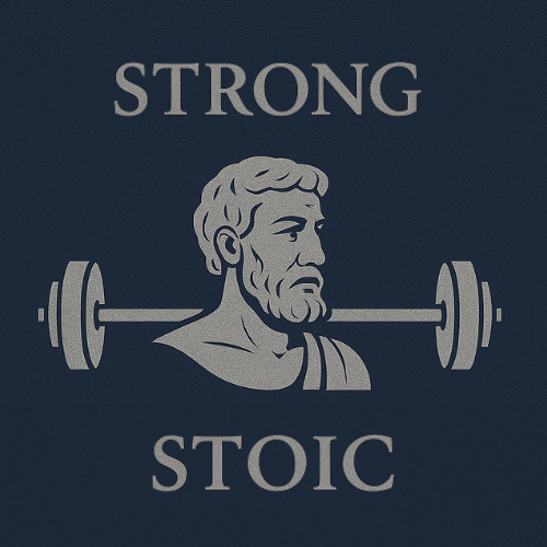 The Strong Stoic Newsletter