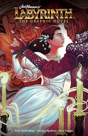 Book cover for Jim Henson's Labyrinth: The Graphic Novel. A young woman in a white ballgown and dark red sleeves stands among candles and fantastical creatures. Credits: Kyla Vanderklugt, Giorgio Spalletta, Sara Cuomo. Book cover for Jim Henson's Labyrinth: The Graphic Novel. A young woman in a white ballgown and dark red sleeves stands among candles and fantastical creatures. Credits: Kyla Vanderklugt, Giorgio Spalletta, Sara Cuomo.