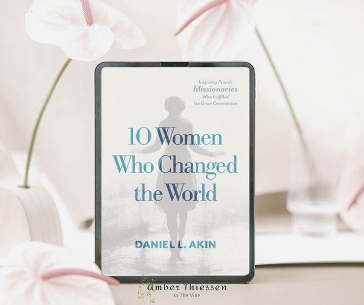 book cover 10 women who changed the world by daniel akin