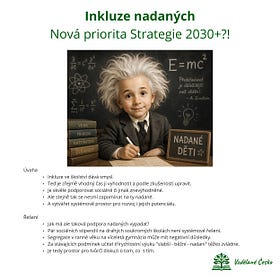 Inkluze nadaných - Jedna z nových priorit Strategie 2030+?!