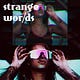 Strange Wor/ds