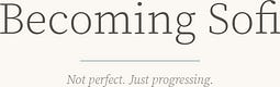 Becoming Sofi