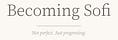 Becoming Sofi