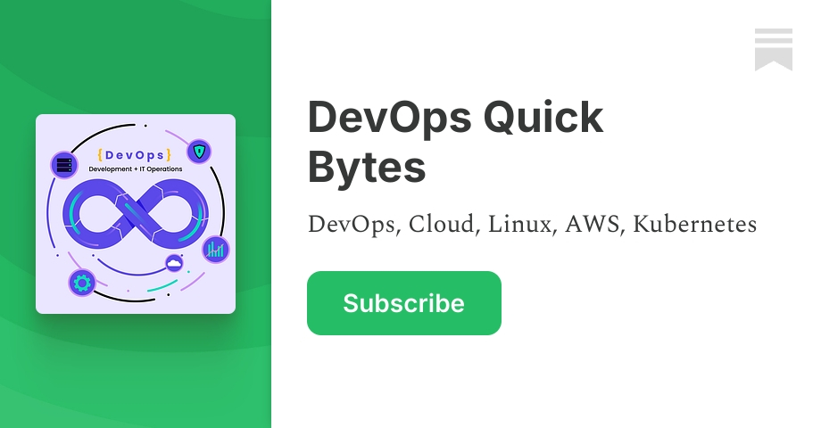 DevOps Quick Bytes | Substack