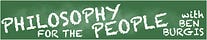 Philosophy for the People w/Ben Burgis