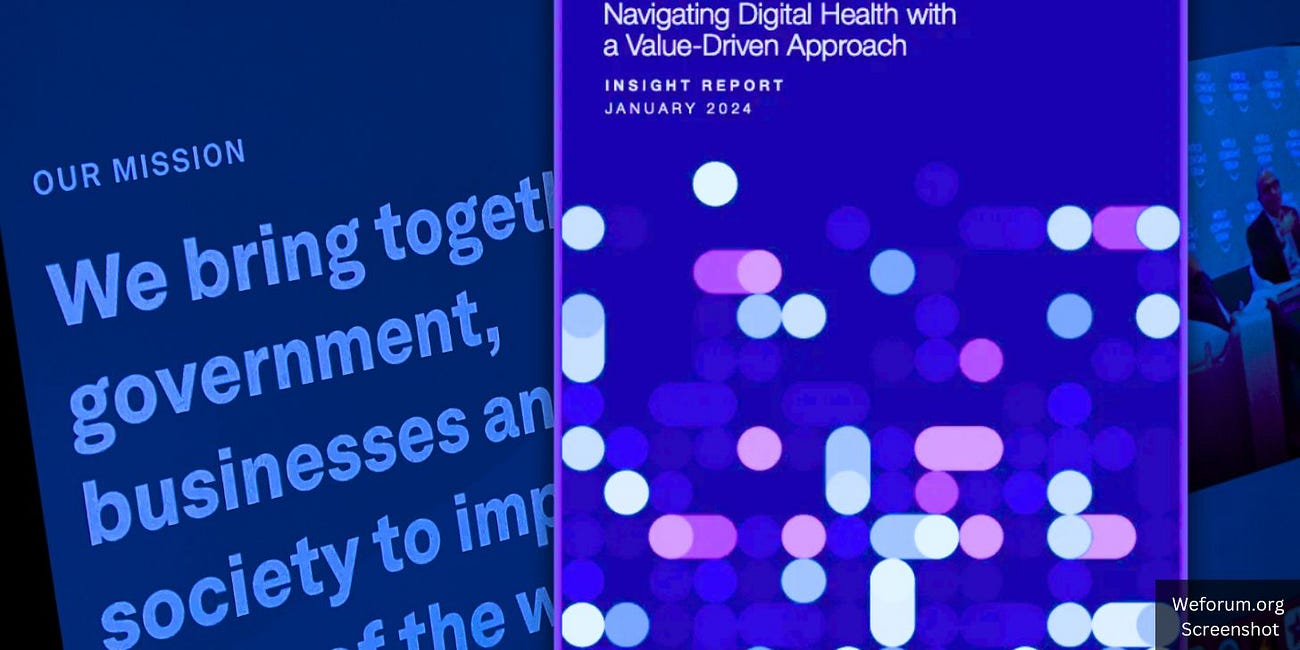 World Economic Forum's Unchecked Takeover of Global Healthcare—Without Public Consent