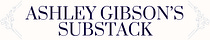 Ashley Gibson's Substack