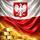Poland Wants the Gold, China Wants Taiwan 