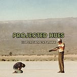 Projected Hues Podcast