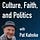 Culture, Faith, and Politics with Pat Kahnke