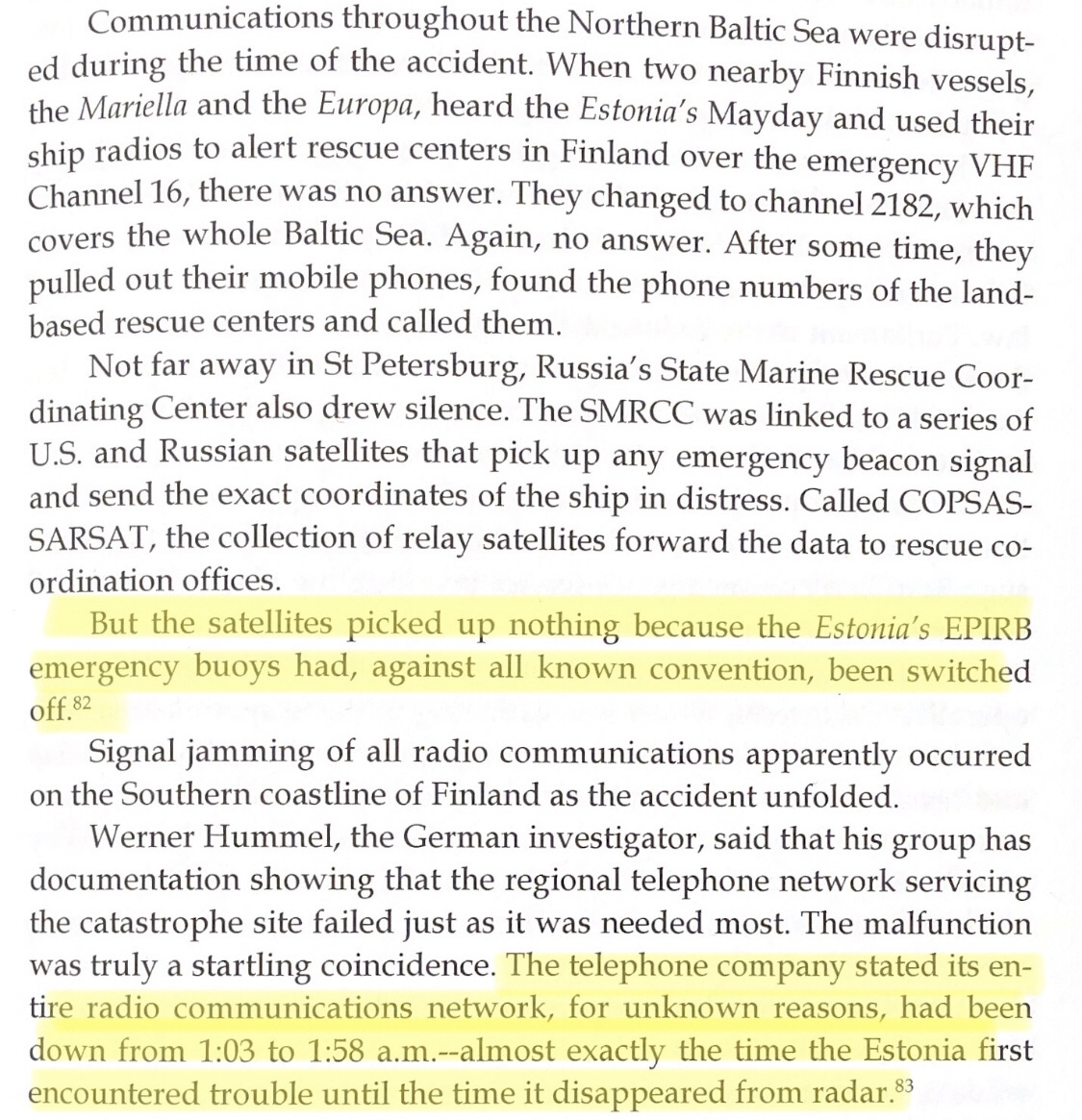 (Pg. 147) The Hole: Another Look at the Sinking of the Estonia Ferry on September 28, 1994, by Drew Wilson.