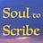 Soul to Scribe