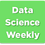 Data Science Weekly Newsletter
