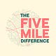 Five Mile Difference