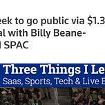 Three Things I Learned In Saas, Sports, Tech & Live Events 