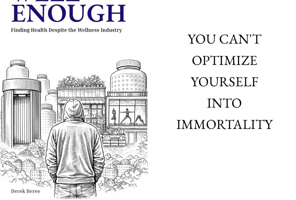 New Book: Well Enough: Finding Health Despite the Wellness Industry