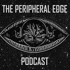 At the Peripheral Edge