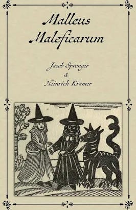 Malleus Maleficarum Malleus Maleficarum