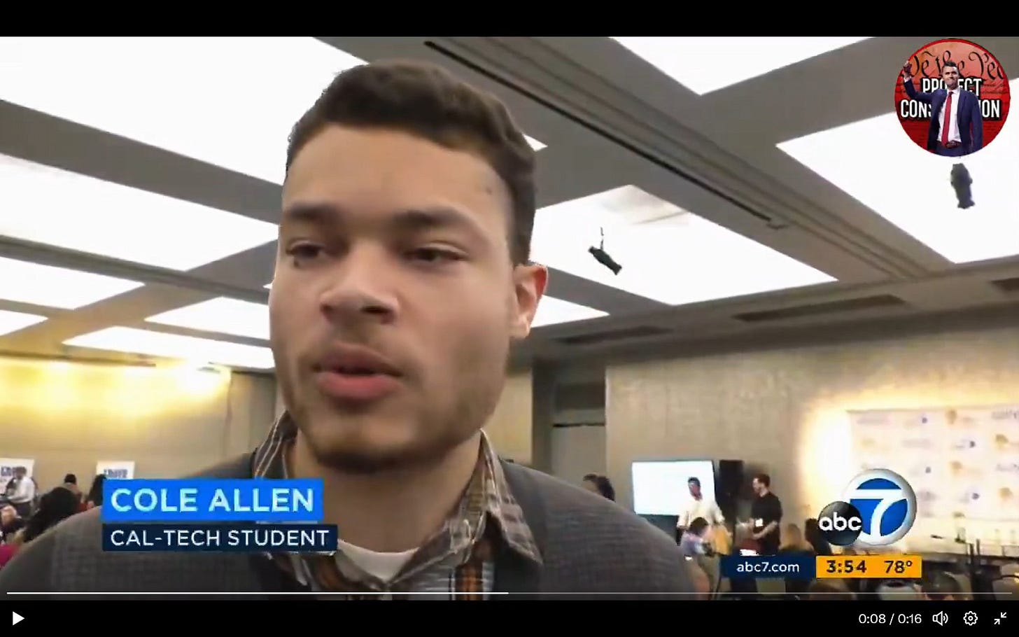 May be an image of text that says '018000 pPReFCT ECT ppr CON: 'ON COLEALLEN COLE ALLEN CAL-TECH TECH STUDENT CAL-TECHSTUDENT DENT abc7.com abc તો 3:54 78° 0:08/0:16 0:08 0:16 វ) 0:08/0:16 후'