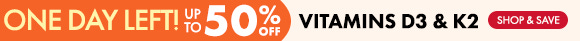 Get up to 50% Off on Vitamins D3 & K2 Get up to 50% Off on Vitamins D3 & K2