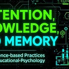 Attention, Knowledge, and Memory