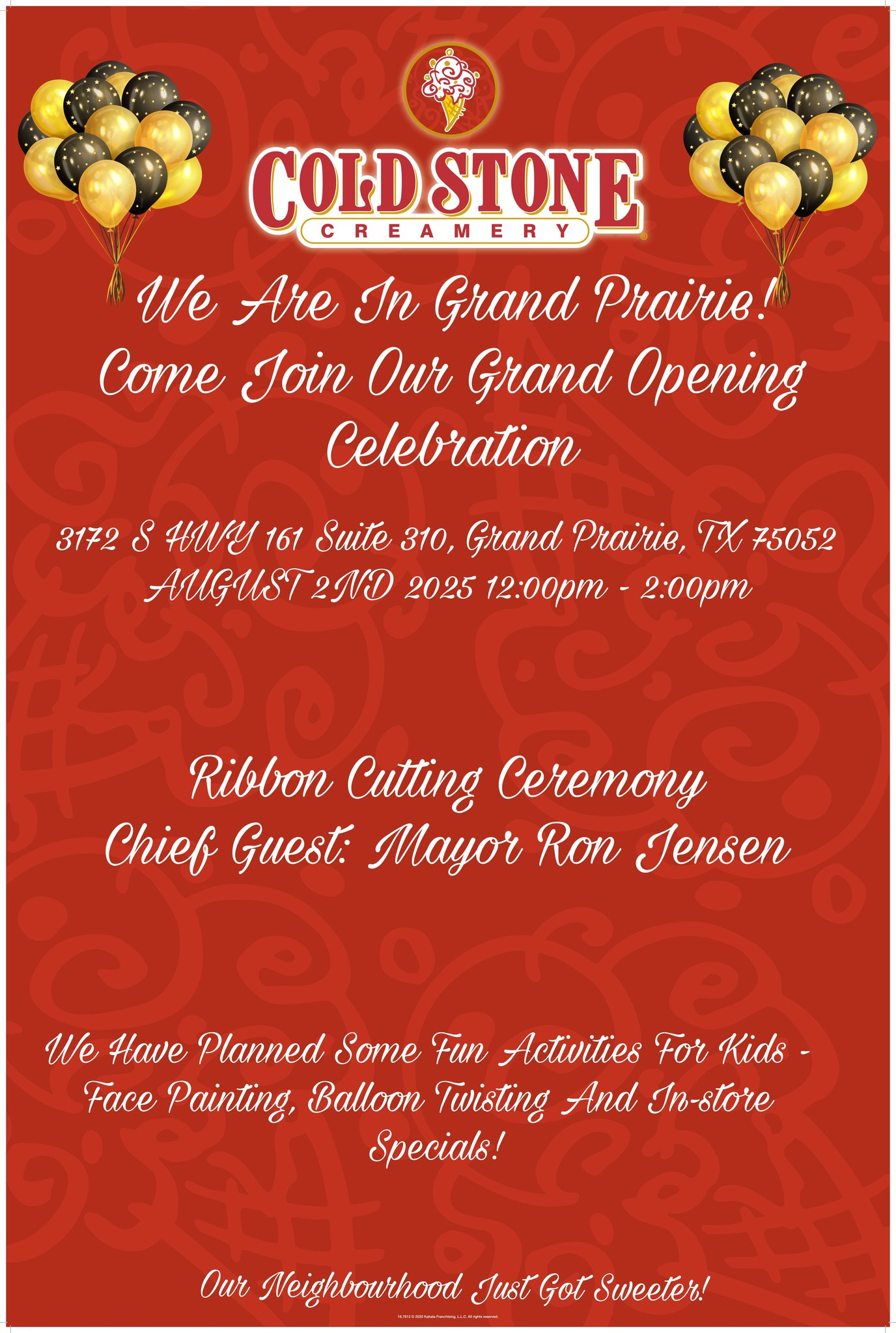 May be an image of text that says 'COLDSTONE CREAMERY We Are In Grand Prairie! Come Join Our Grand Opening Celebration 3172 S HWy 161 Suite 310, Grand Prairie, TX 75052 AUGUST 2ND 2025 12:00p- 2:00p Ribbon Cutting Ceremony Chief Guest: Mayor Ron Jensen We Have Planned Some Fun Activities For Kids- Face Painting, Balloon Twisting And In-store Specials! Our Neighbourhood Just Got Sweeter!' May be an image of text that says 'COLDSTONE CREAMERY We Are In Grand Prairie! Come Join Our Grand Opening Celebration 3172 S HWy 161 Suite 310, Grand Prairie, TX 75052 AUGUST 2ND 2025 12:00p- 2:00p Ribbon Cutting Ceremony Chief Guest: Mayor Ron Jensen We Have Planned Some Fun Activities For Kids- Face Painting, Balloon Twisting And In-store Specials! Our Neighbourhood Just Got Sweeter!'