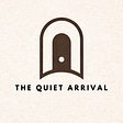 The Quiet Arrival's avatar