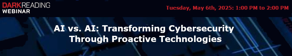 AI vs. AI: Transforming Cybersecurity Through Proactive Technologies (May 6th)