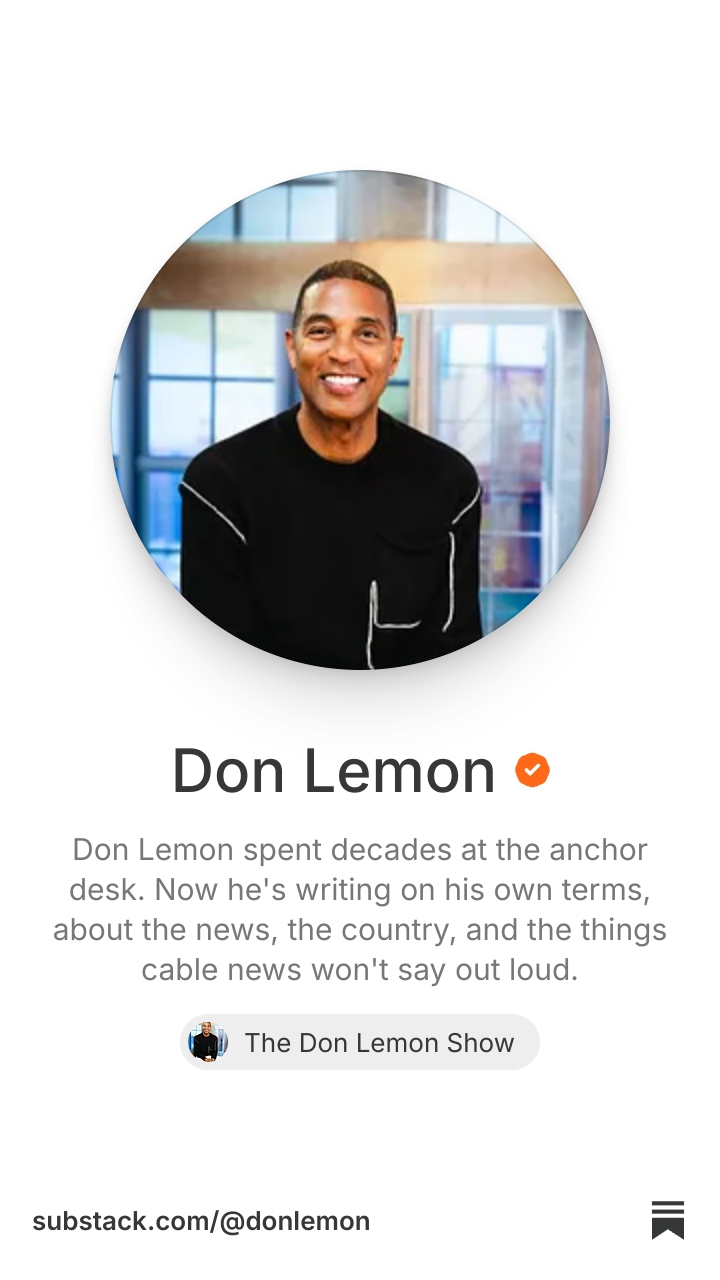 Don Lemon | Substack
