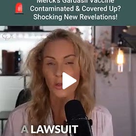 BREAKING NEWS: Merck’s Gardasil Vaccine Contaminated & Covered Up? Shocking New Revelations!