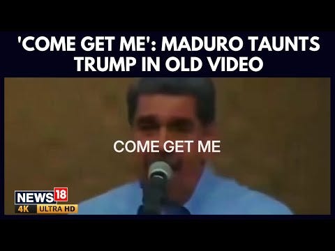 'Come Get Me': White House Releases Old Video Of Maduro Taunting Trump After U.S. Caracas Raid | 4K 'Come Get Me': White House Releases Old Video Of Maduro Taunting Trump After U.S. Caracas Raid | 4K