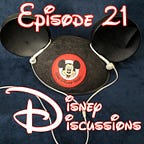 Disney Discussions - The Free Disney Newsletter 