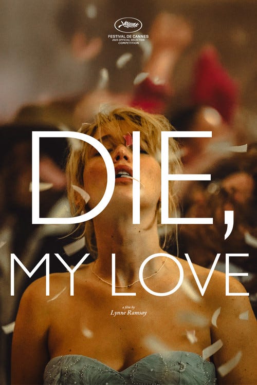 Stream Die, My Love (2025): Find it on Netflix, Prime Video, Hulu & more