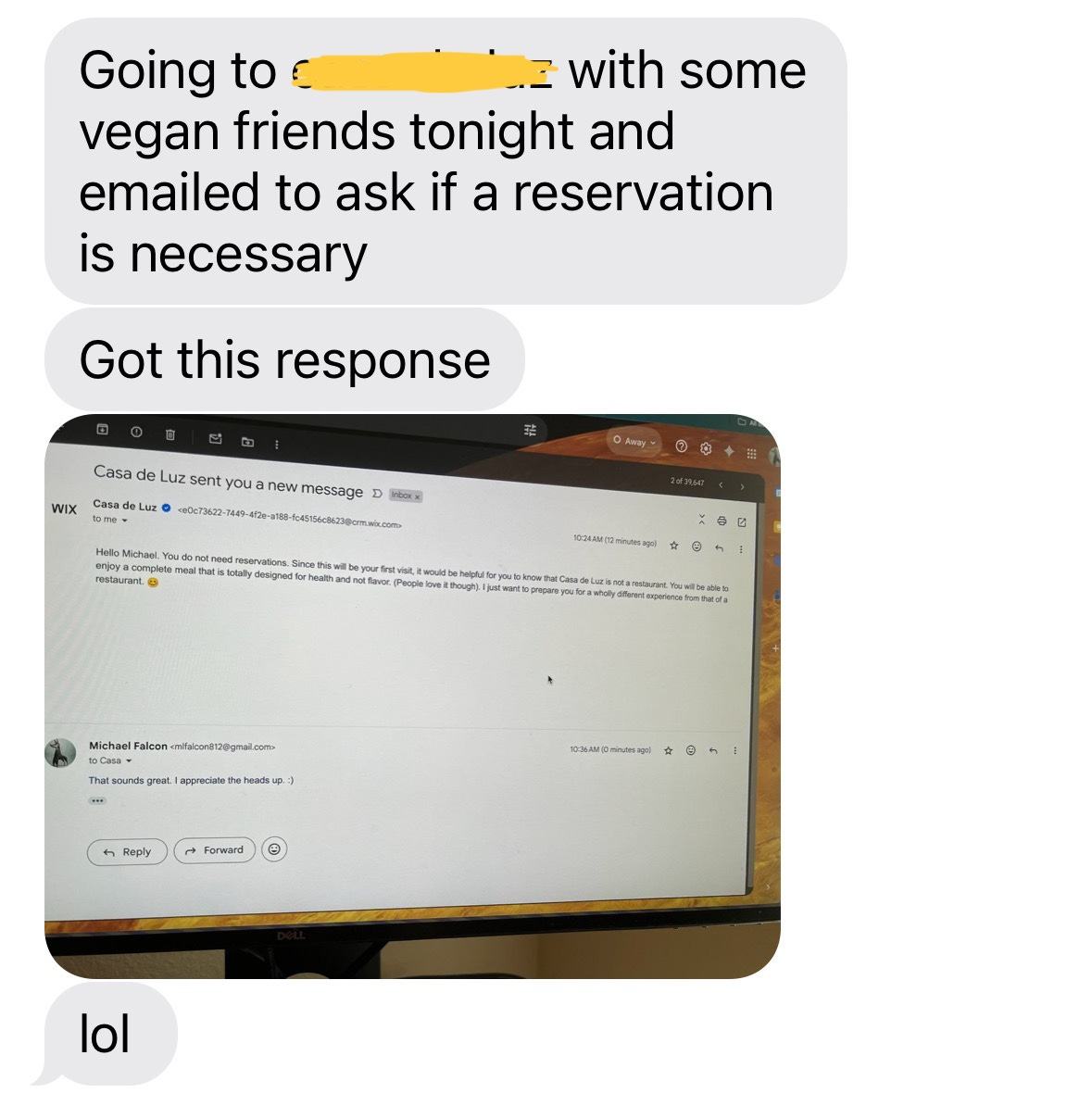 Screenshot of text from friend sending the restaurant's reply and continues with LOL