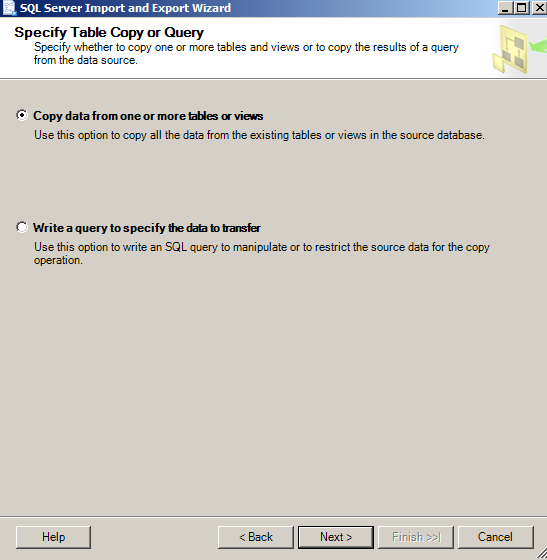 specify table copy or query specify table copy or query