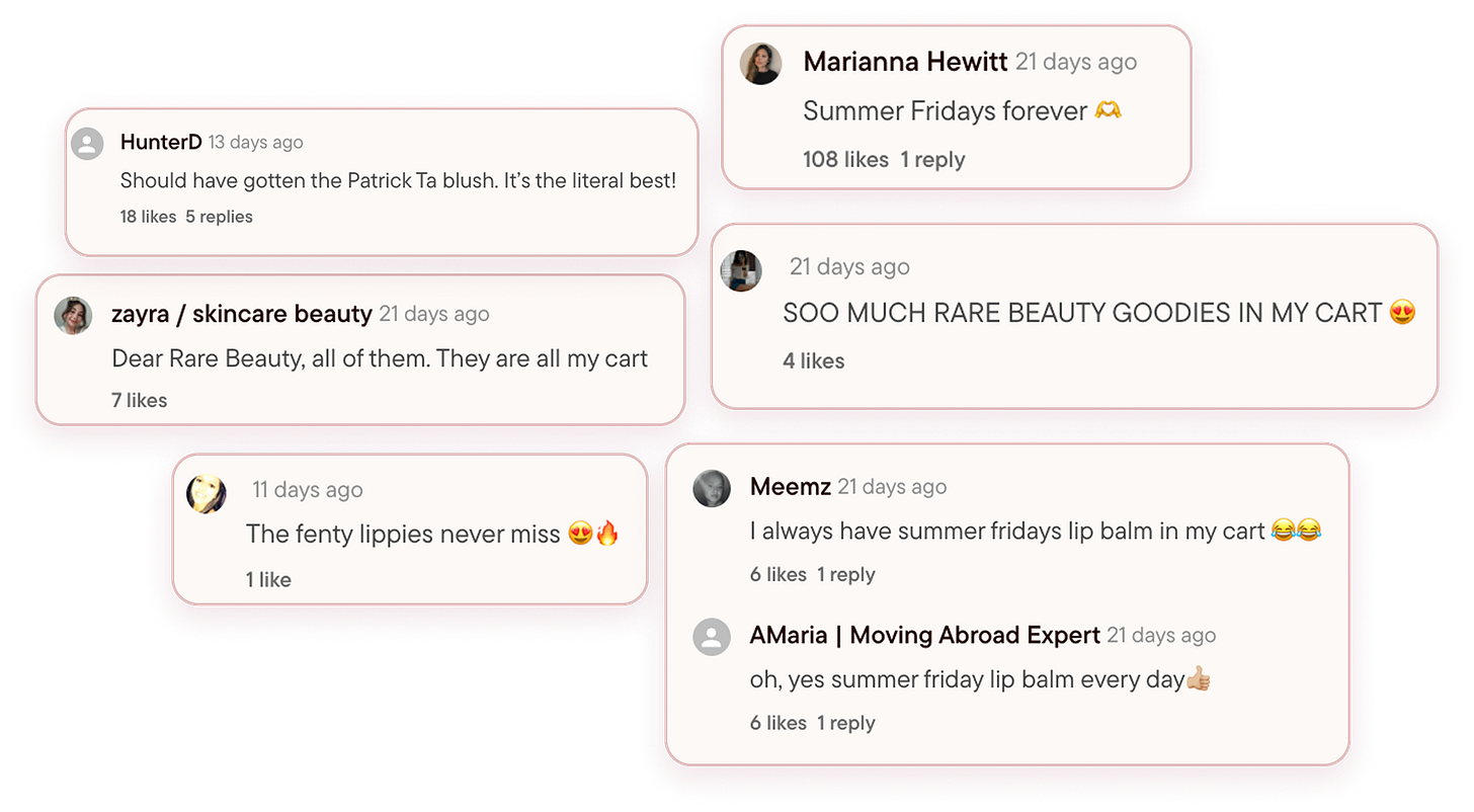 A collage of social media comments expressing positive sentiment about beauty products during the Sephora Spring Sale. Comments highlight brands like Rare Beauty, Summer Fridays, Patrick Ta, and Fenty. Users mention products being in their carts, loving specific items like lip balms and blush, and include emojis like heart eyes, fire, and laughing faces to express excitement. The comments reflect strong brand affinity and enthusiasm for certain products.