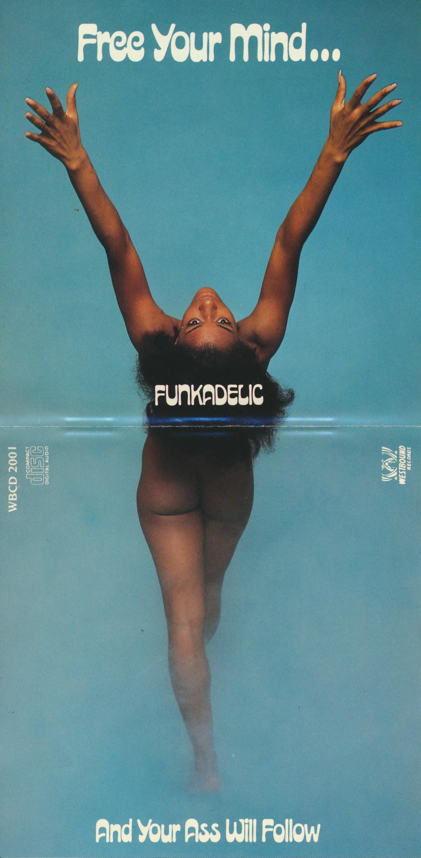 Funkadelic – Free Your Mind… and Your Ass Will Follow album art - Fonts In  Use