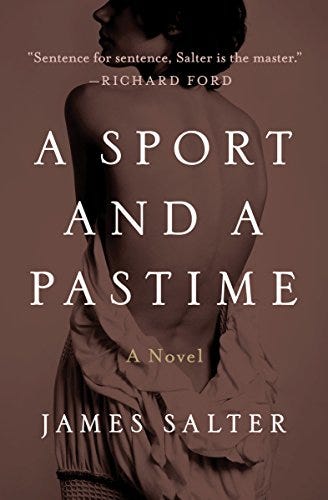 A Sport and a Pastime: A Novel: Open Road - Kindle edition by Salter,  James. Literature &amp; Fiction Kindle eBooks @ Amazon.com.