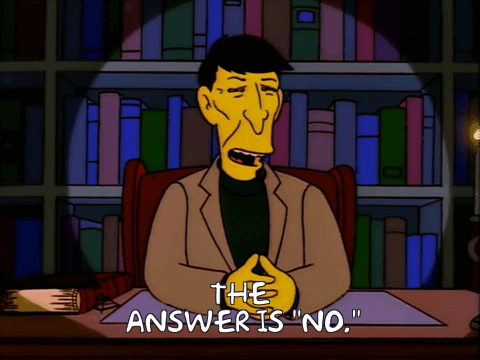 A gif of Leonard Nimoy on The Simpsons saying 'The answer is no."